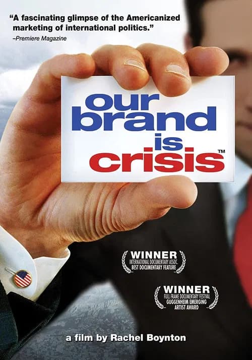 Our Brand Is Crisis official trailer poster