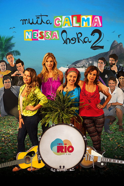 Muita Calma Nessa Hora 2 official trailer poster