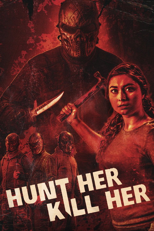 Hunt Her, Kill Her official trailer poster
