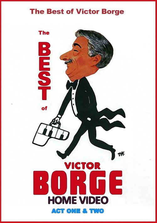 The Best of Victor Borge: Act I & II official trailer poster