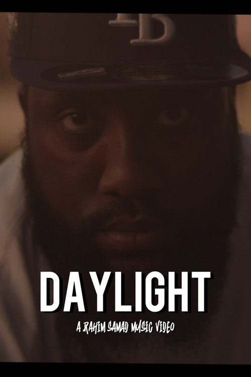 DAYLIGHT (A Rahim Samad Music Video) official trailer poster