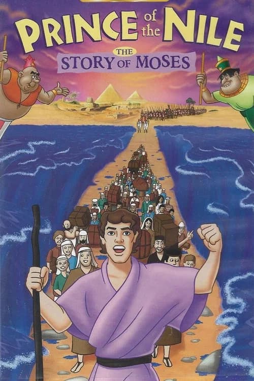 Prince of the Nile: The Story of Moses official trailer poster