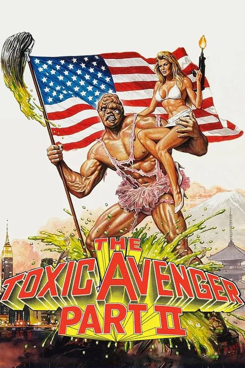 The Toxic Avenger Part II official trailer poster
