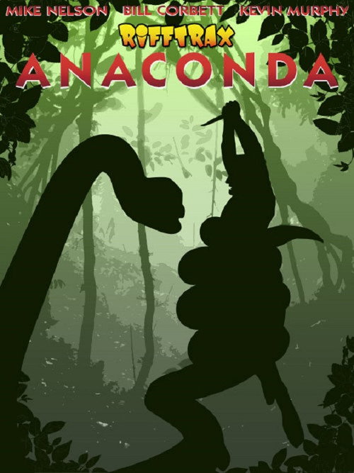 Rifftrax Live: Anaconda official trailer poster