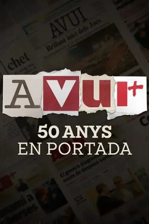 Avui: 50 anys en portada official trailer poster