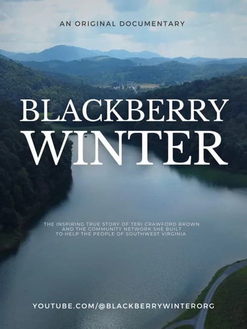 Blackberry Winter: No Guilt Required official trailer poster