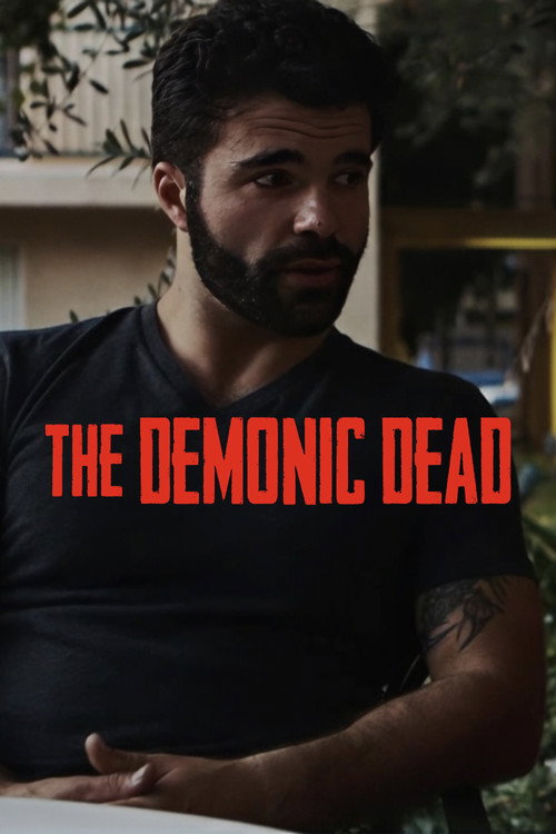 The Demonic Dead official trailer poster
