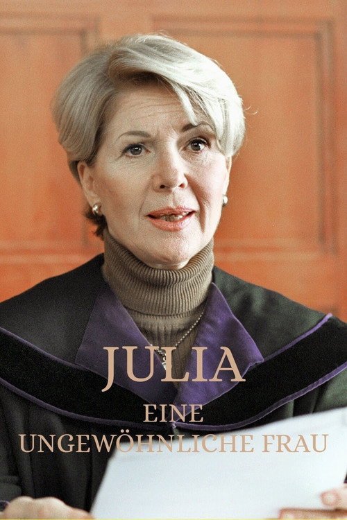 Julia – Eine ungewöhnliche Frau official trailer poster