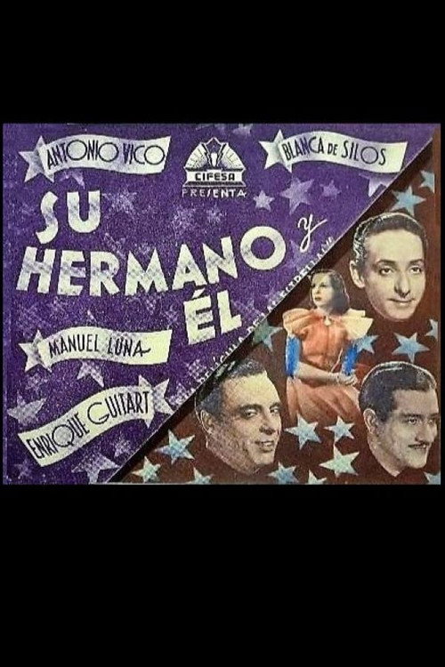 Su hermano y él official trailer poster