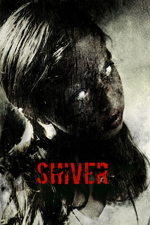 Shiver official trailer poster