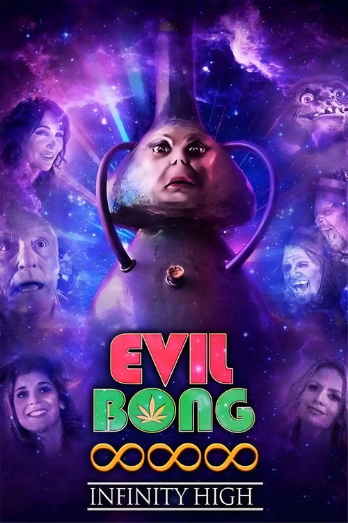 Evil Bong 888: Infinity High official trailer poster