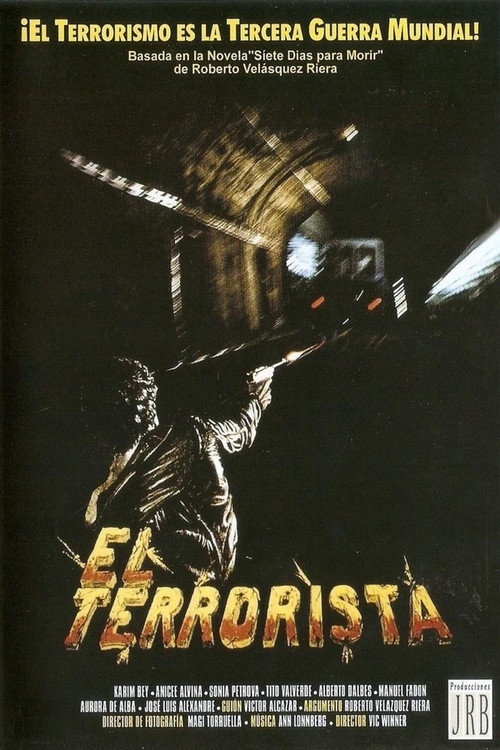 El terrorista official trailer poster