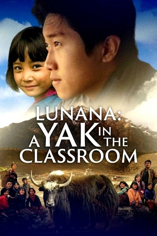 Lunana: A Yak in the Classroom official trailer poster