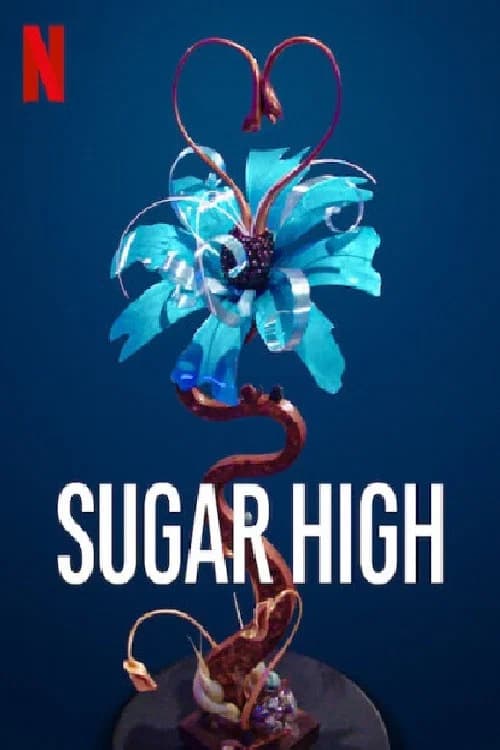 Sugar High official trailer poster