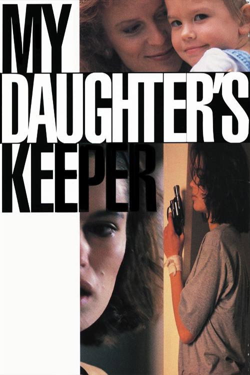 My Daughter's Keeper official trailer poster