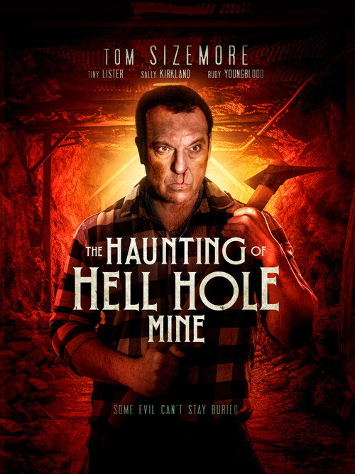 The Haunting of Hell Hole Mine official trailer poster