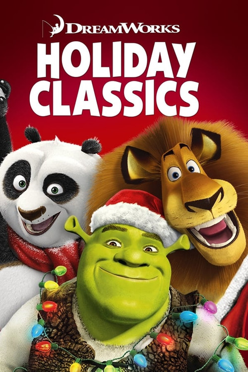 Dreamworks: Holiday Classics official trailer poster