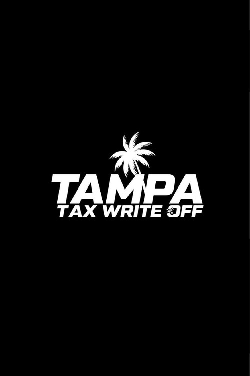 Tampa Tax Write Off official trailer poster