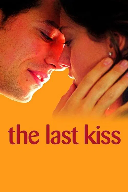 The Last Kiss official trailer poster