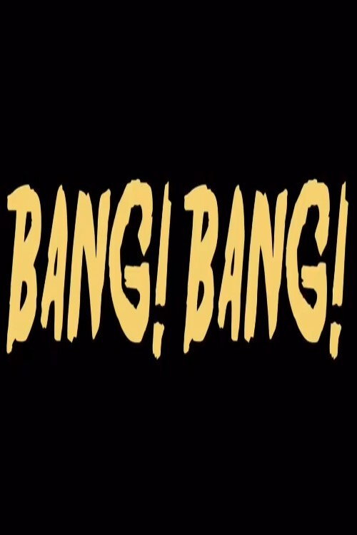 Bang! Bang! official trailer poster