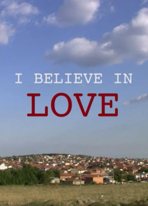 I Believe in Love official trailer poster