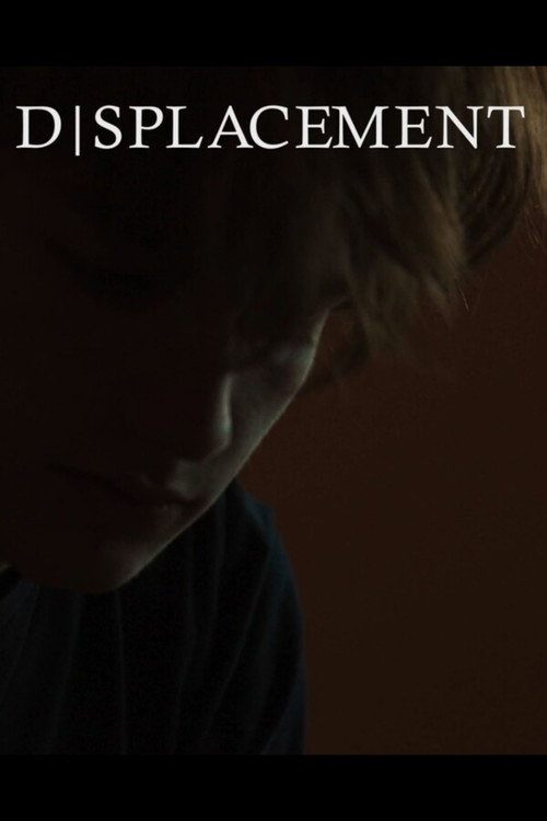 Displacement official trailer poster