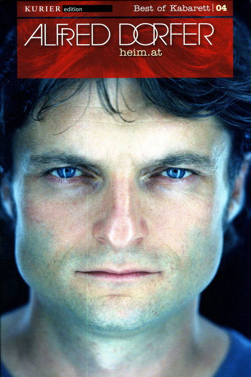 Alfred Dorfer - heim.at official trailer poster