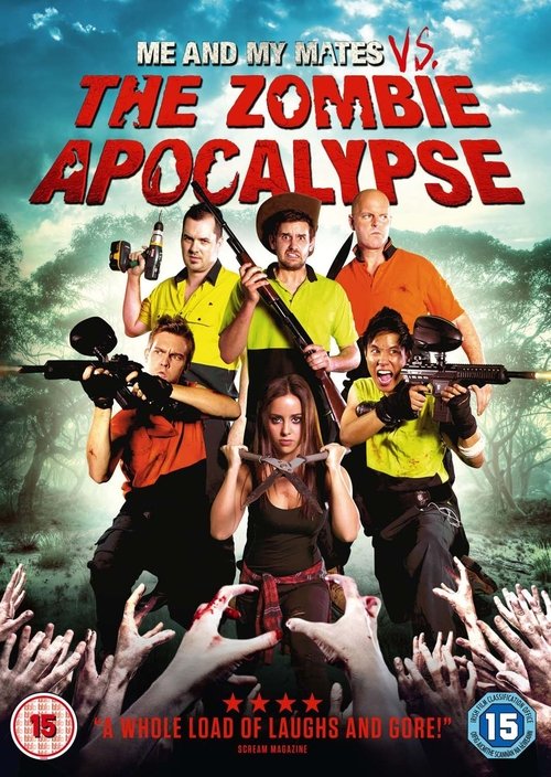 Me and My Mates vs. The Zombie Apocalypse official trailer poster