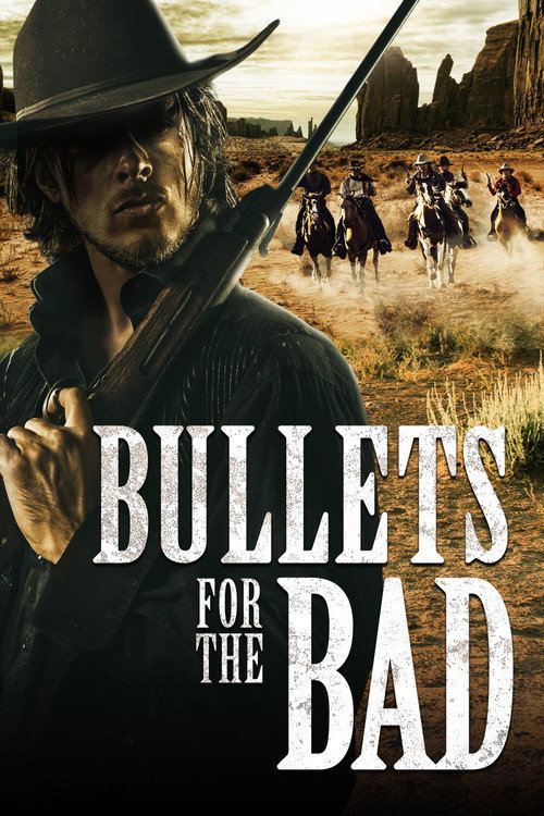 Bullets for the Bad official trailer poster