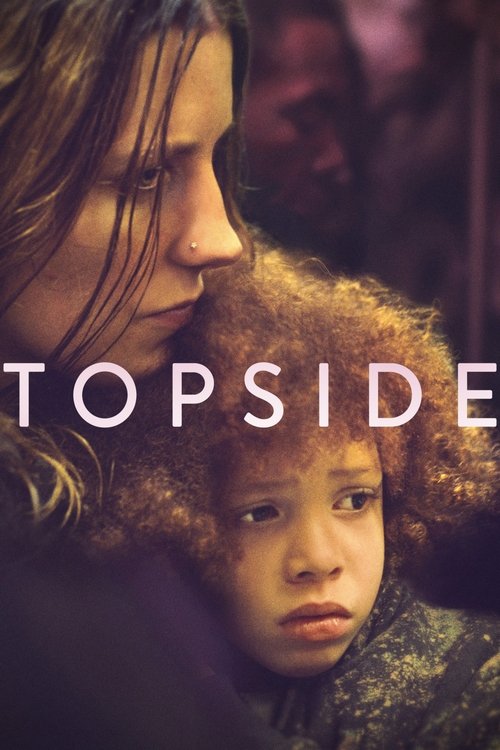 Topside official trailer poster
