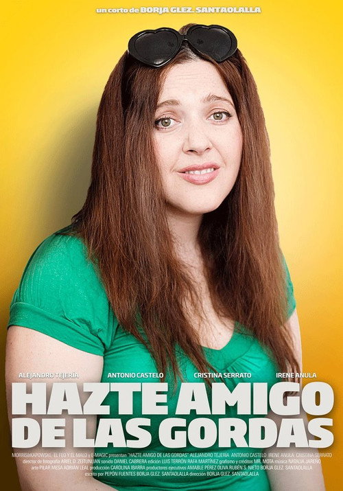 Hazte amigo de las gordas official trailer poster