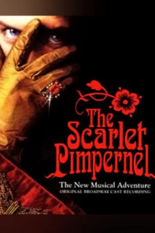 The Scarlet Pimpernel official trailer poster