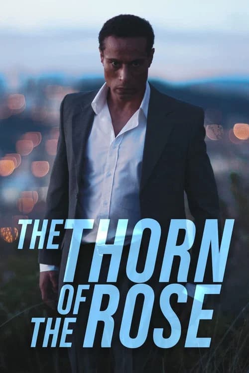 The Thorn of the Rose official trailer poster