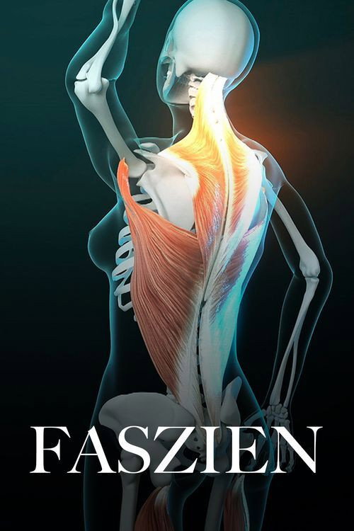 Fascinating Fasciae: The Hidden World Under Our Skin official trailer poster