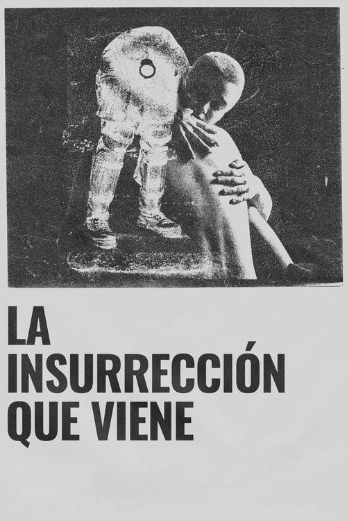The Coming Insurrection official trailer poster