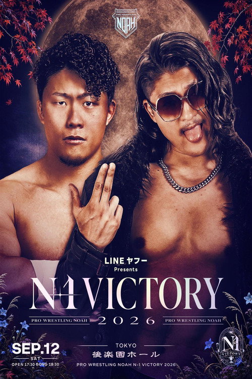 NOAH N-1 Victory 2026 ~ Day 1 official trailer poster