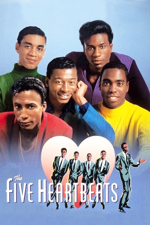 The Five Heartbeats official trailer poster