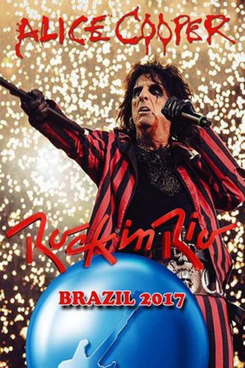 Alice Cooper: Rock In Rio 2017 official trailer poster