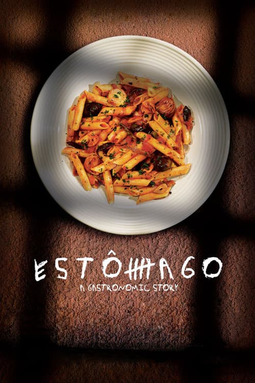 Estômago: A Gastronomic Story official poster