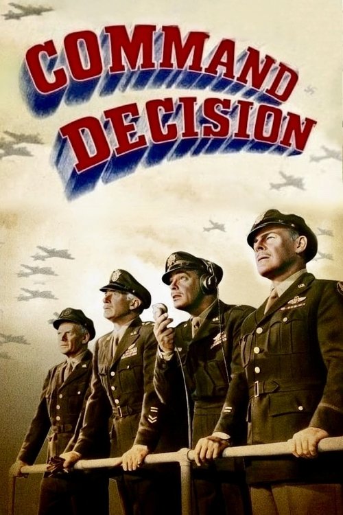 Command Decision official trailer poster