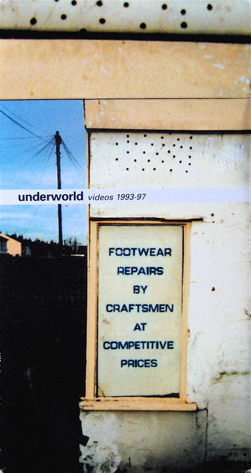Underworld Videos 1993-97; Footwear Repairs by Craftsmen at Competitive Prices official trailer poster