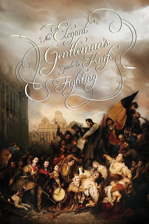 The Elegant Gentleman's Guide to Knife Fighting official trailer poster
