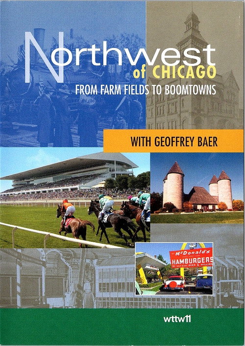 Northwest of Chicago: From Farm Fields to Boomtowns official trailer poster