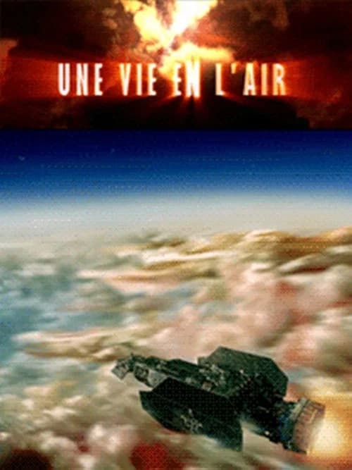 Une vie en l'air official trailer poster