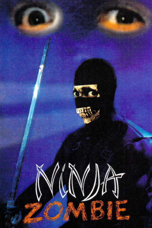 Ninja Zombie official trailer poster