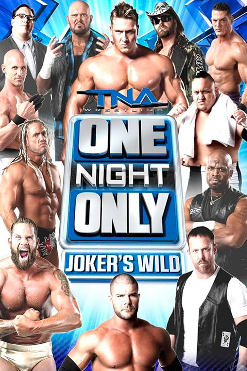 TNA One Night Only: Joker's Wild 2013 official trailer poster
