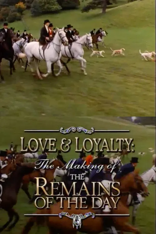 Love & Loyalty: The Making of 'The Remains of the Day' official trailer poster