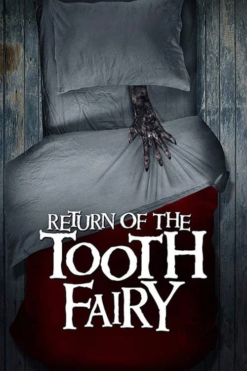 Return of the Tooth Fairy official trailer poster