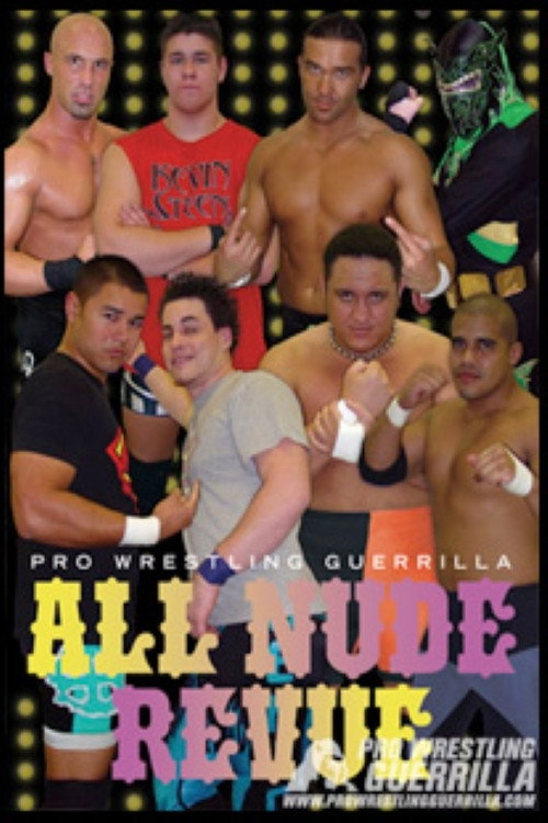 PWG: All Nude Revue official trailer poster