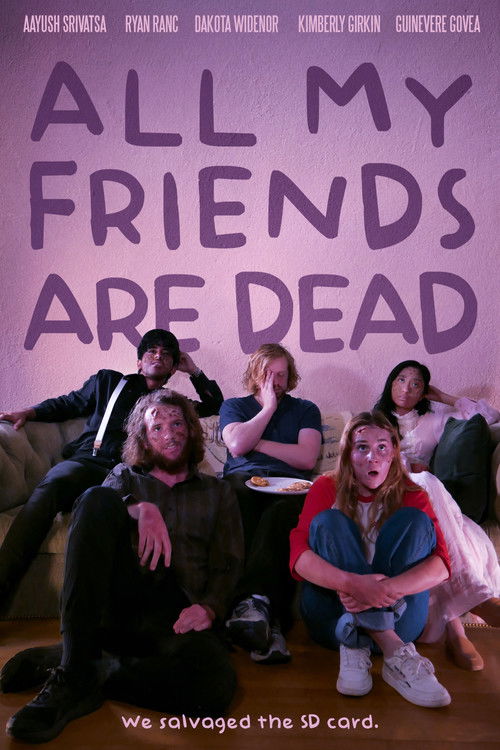 All My Friends Are Dead official trailer poster